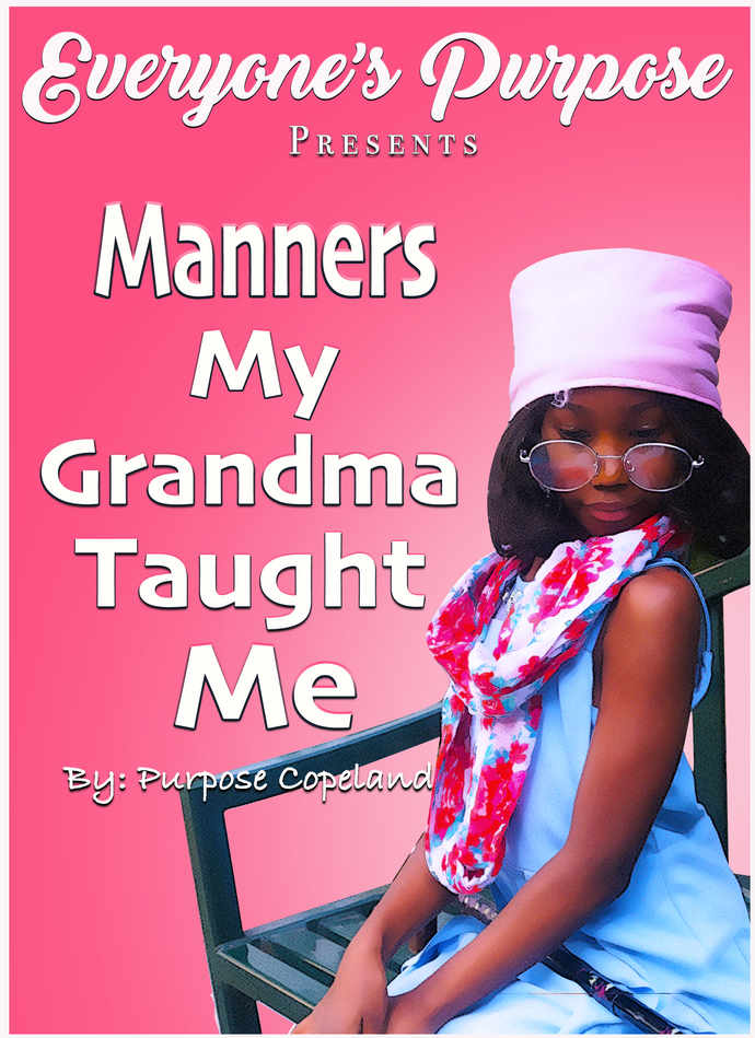 Manners My Grandma Taught Me Book